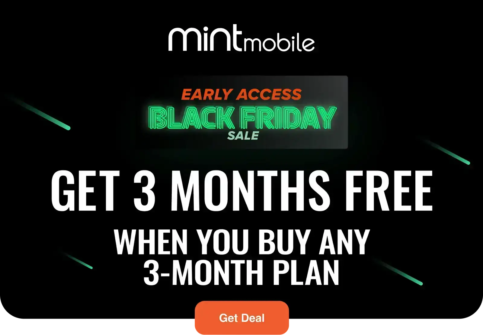 Early Access Black Friday Sale Get 3 Months Free When You Buy Any 3-Month Plan