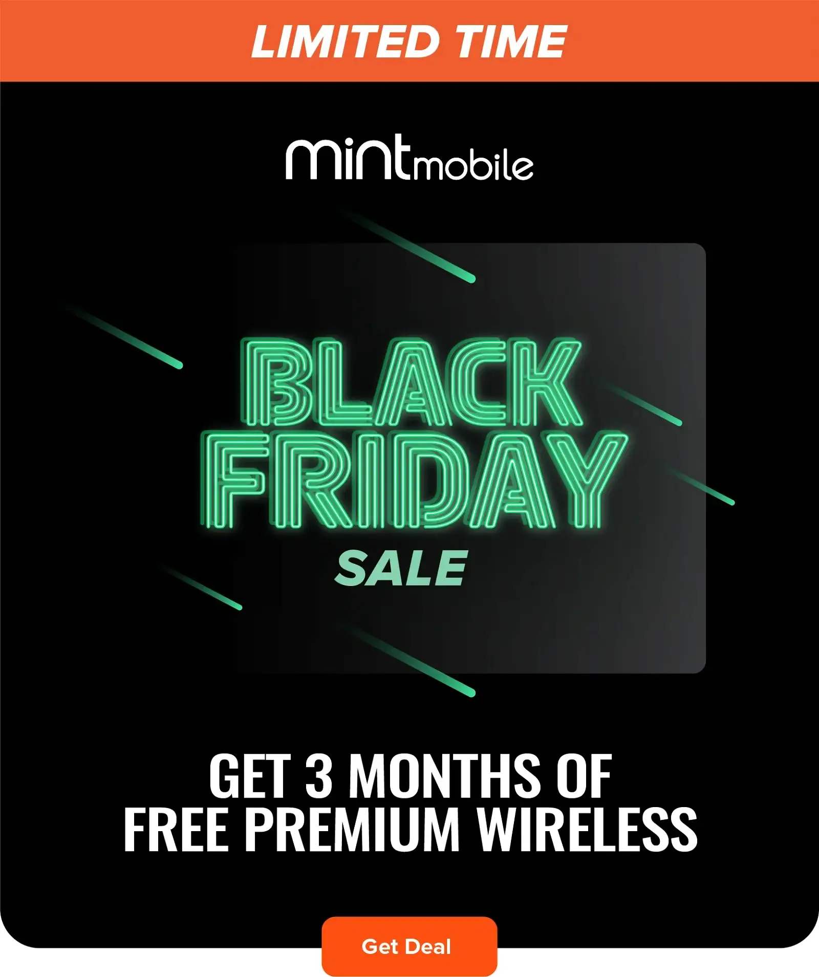 Black Friday Sale - Get 3 Months of FREE Premium Wireless