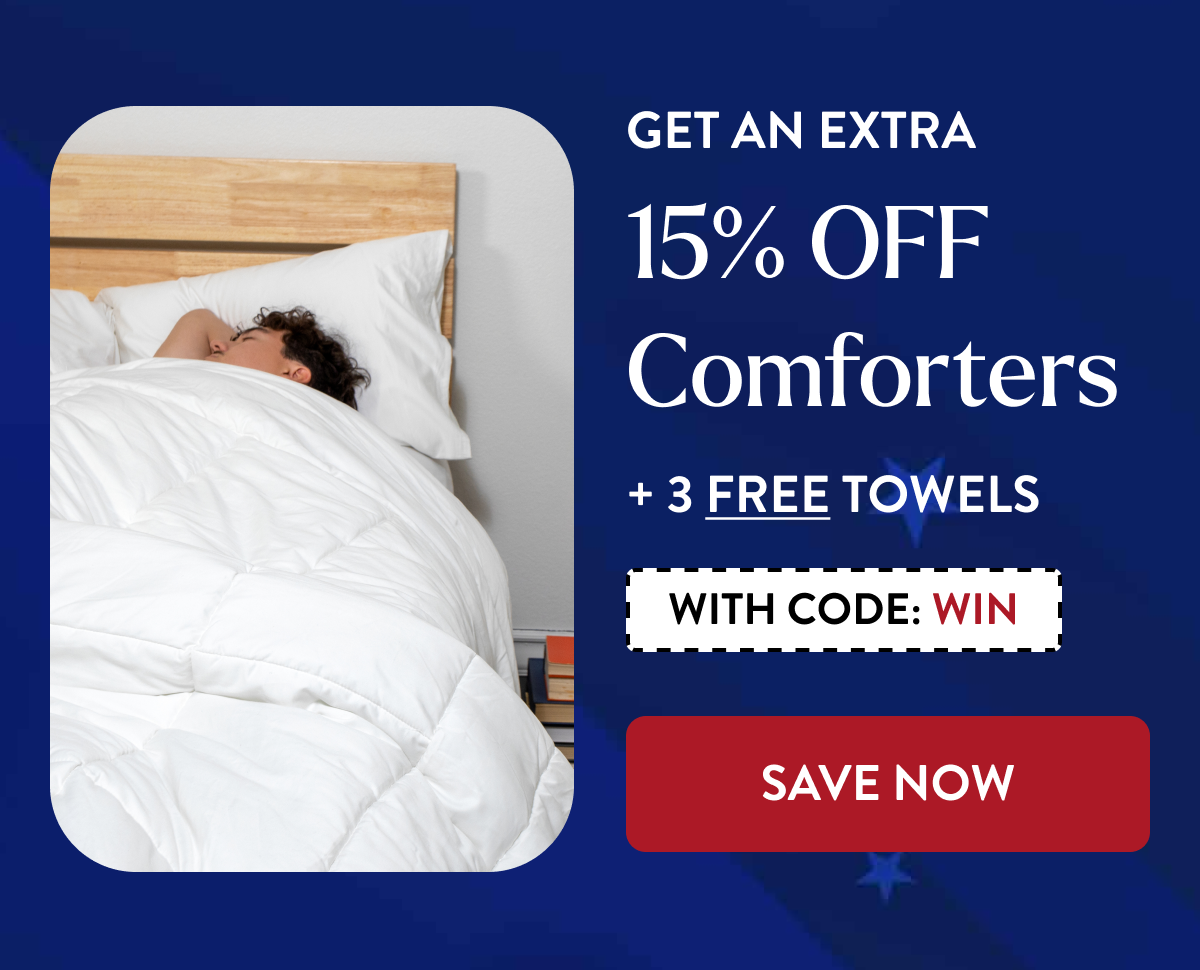 Get An Extra 15% OFF Comforters + 3 FREE Towels | With Code: WIN | SAVE NOW