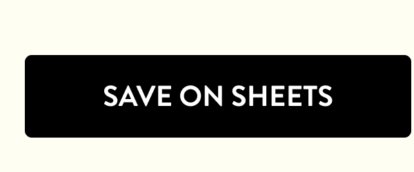 SAVE ON SHEETS