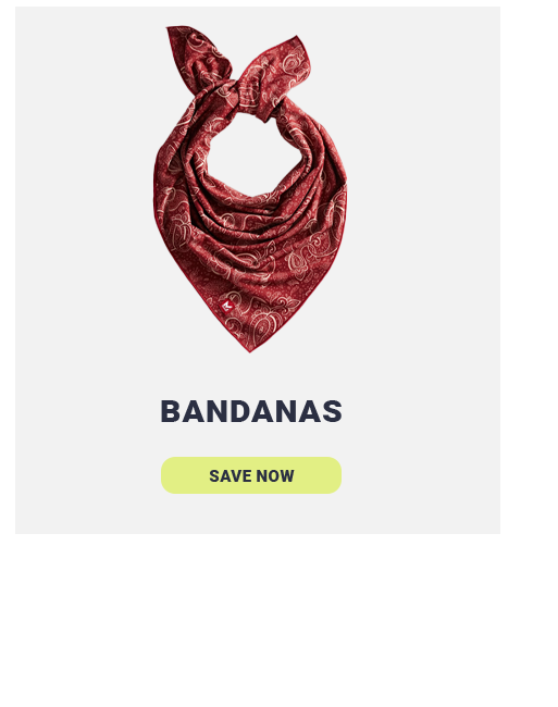 BANDANANS [SAVE NOW]