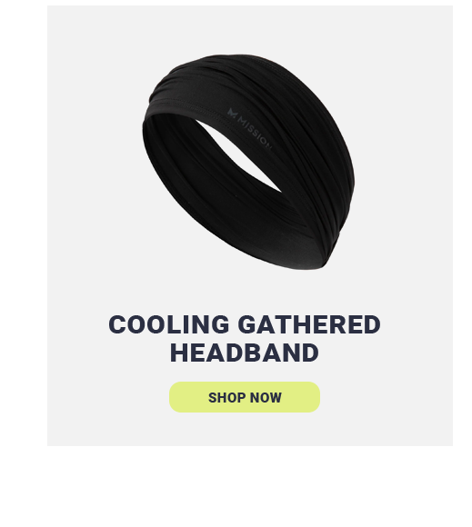 COOLING GATHERED HEADBAND [SHOP NOW]