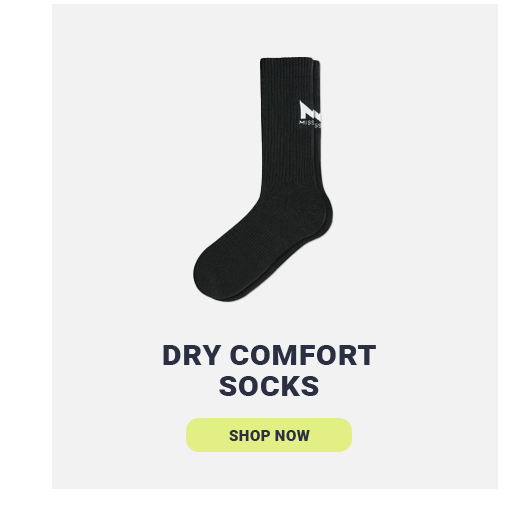 DRY COMFORT SOCKS [SHOP NOW]