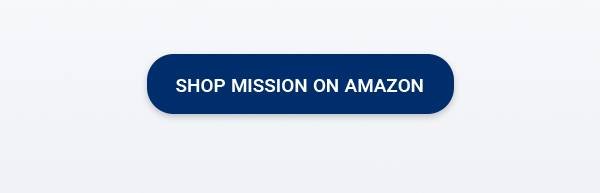 [SHOP MISSION ON AMAZON]