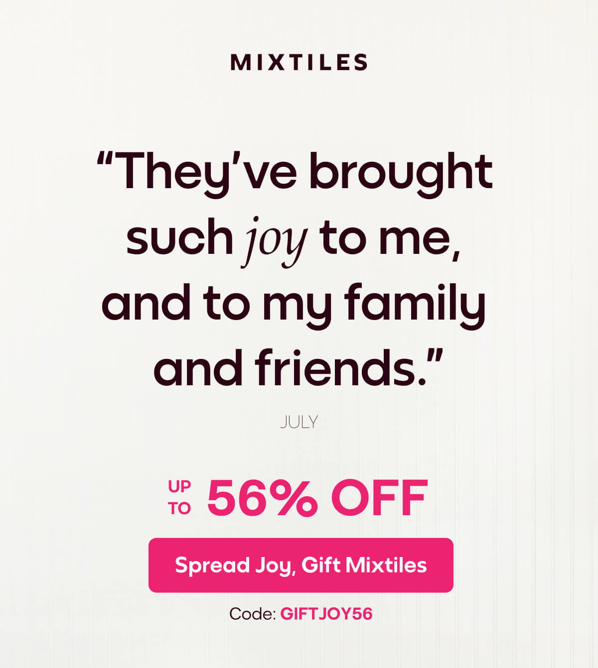 [MIXTILES] Give the gift of joy with Mixtiles. | ORDER NOW