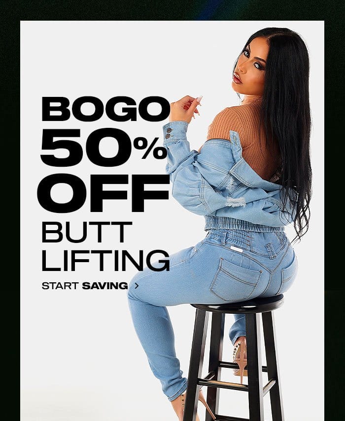 Buy One, Get One 50% Off Butt Lifting Use Code NYE2024
