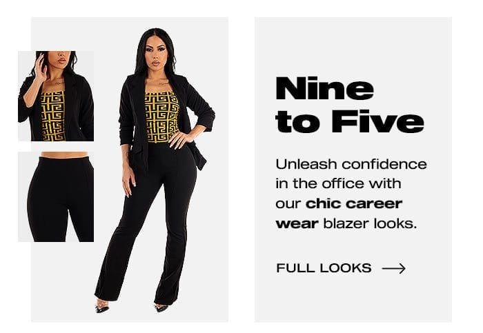 Nine to Five: Unleash confidence in our chic career blazers