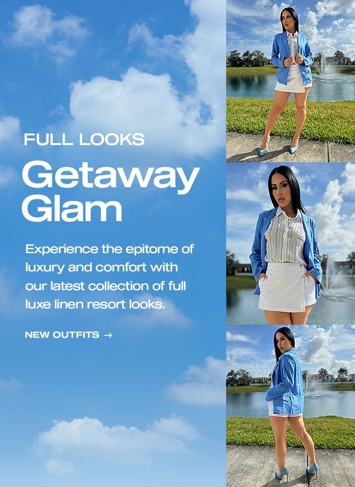 Full Looks: Getaway Glam