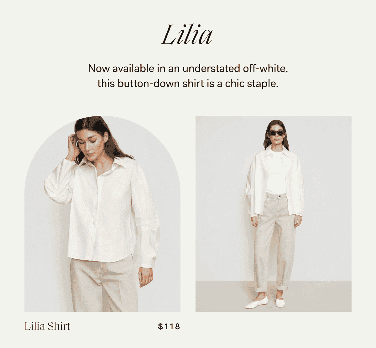 Lilia — Now available in an understated off-white, this button-down shirt is a chic staple.