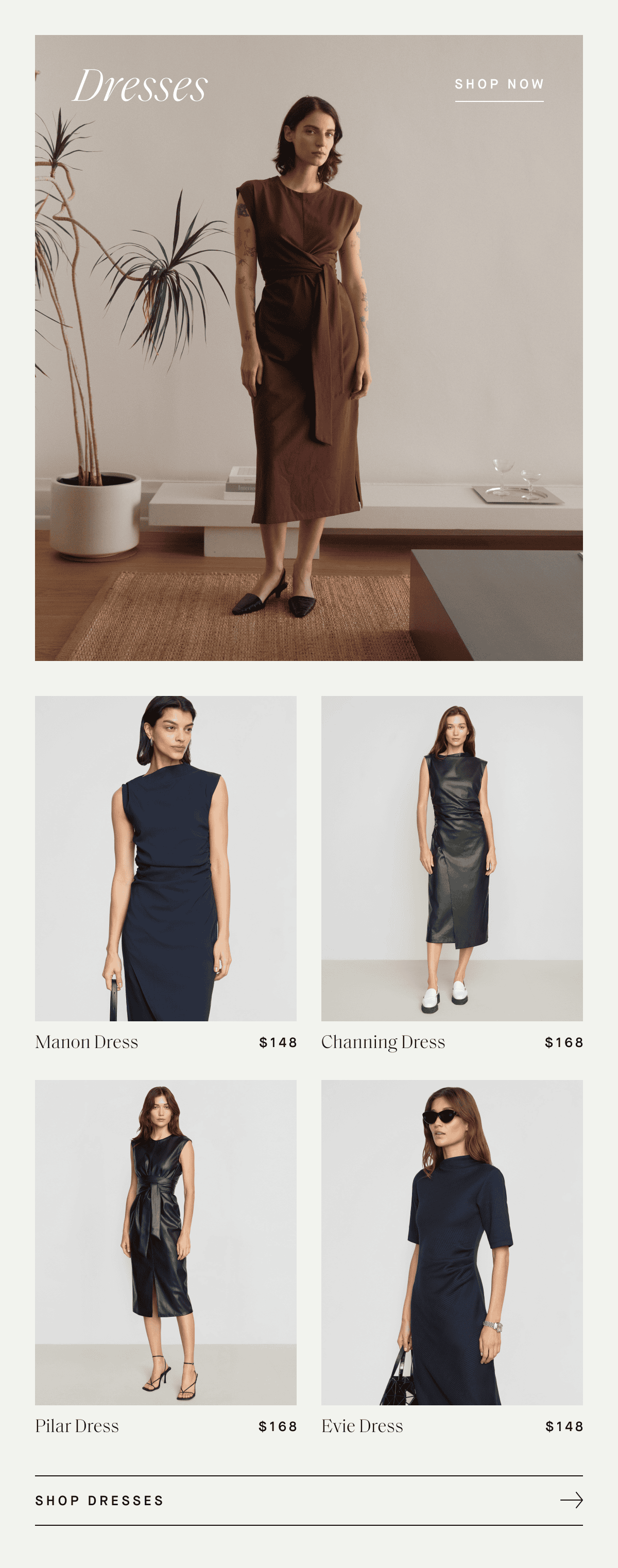 Dresses | Manon Dress | Channing Dress | Pilar Dress | Evie Dress 