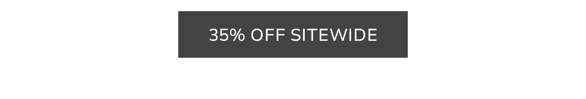 30% OFF SITEWIDE