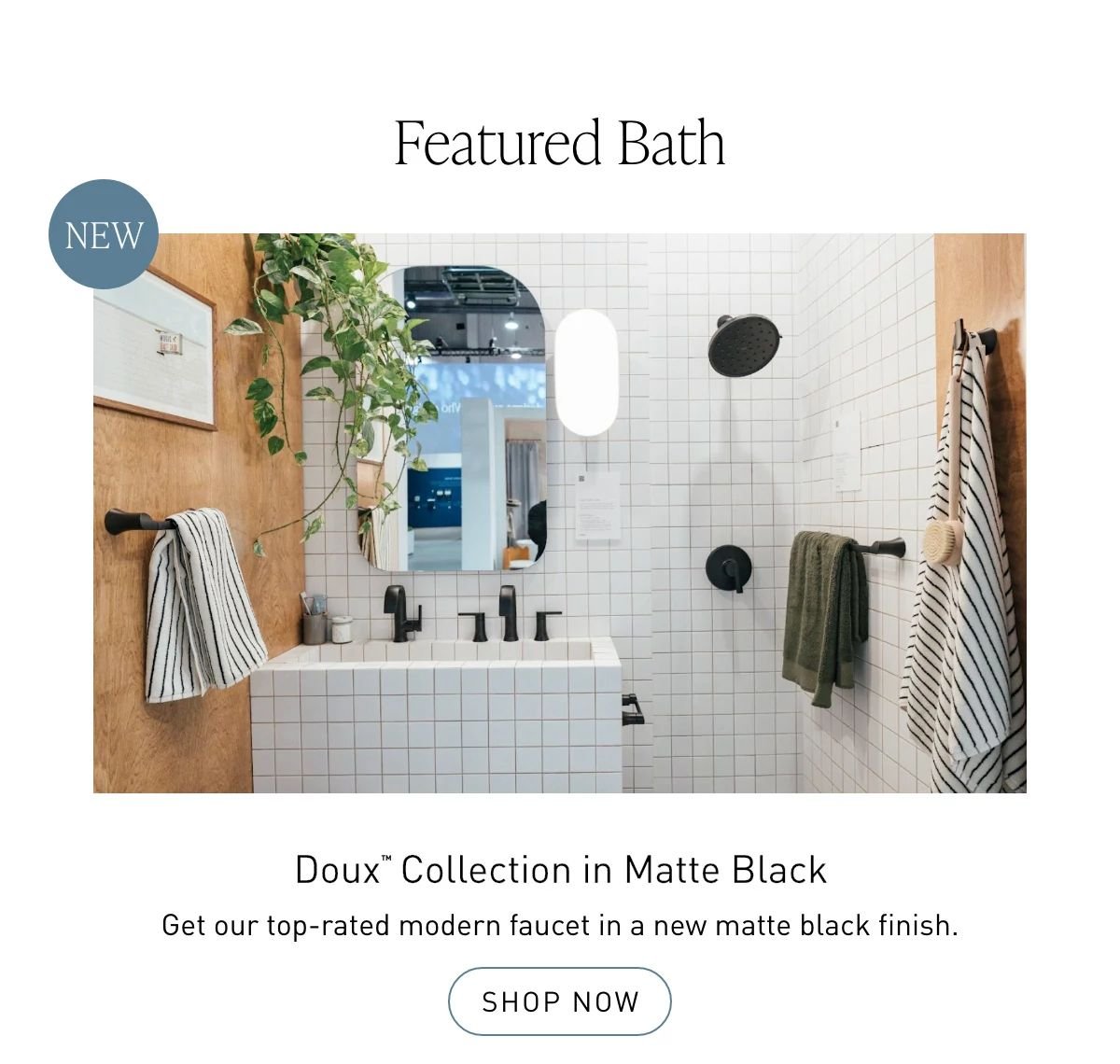 Doux Collection in Matte Black 