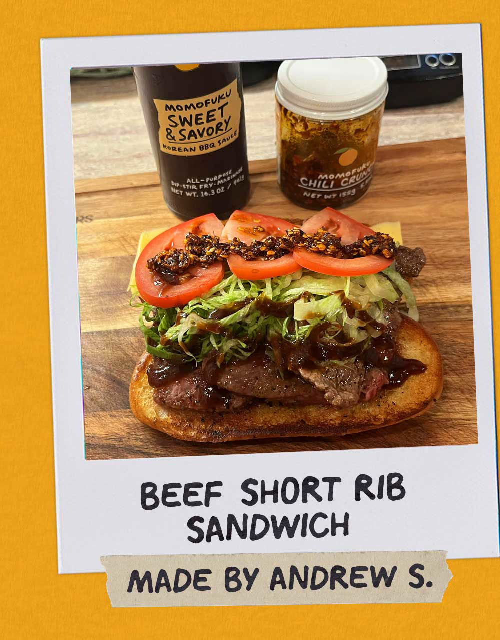 Header: Beef Short Rib Sandwich Sub-header: — Andrew S.