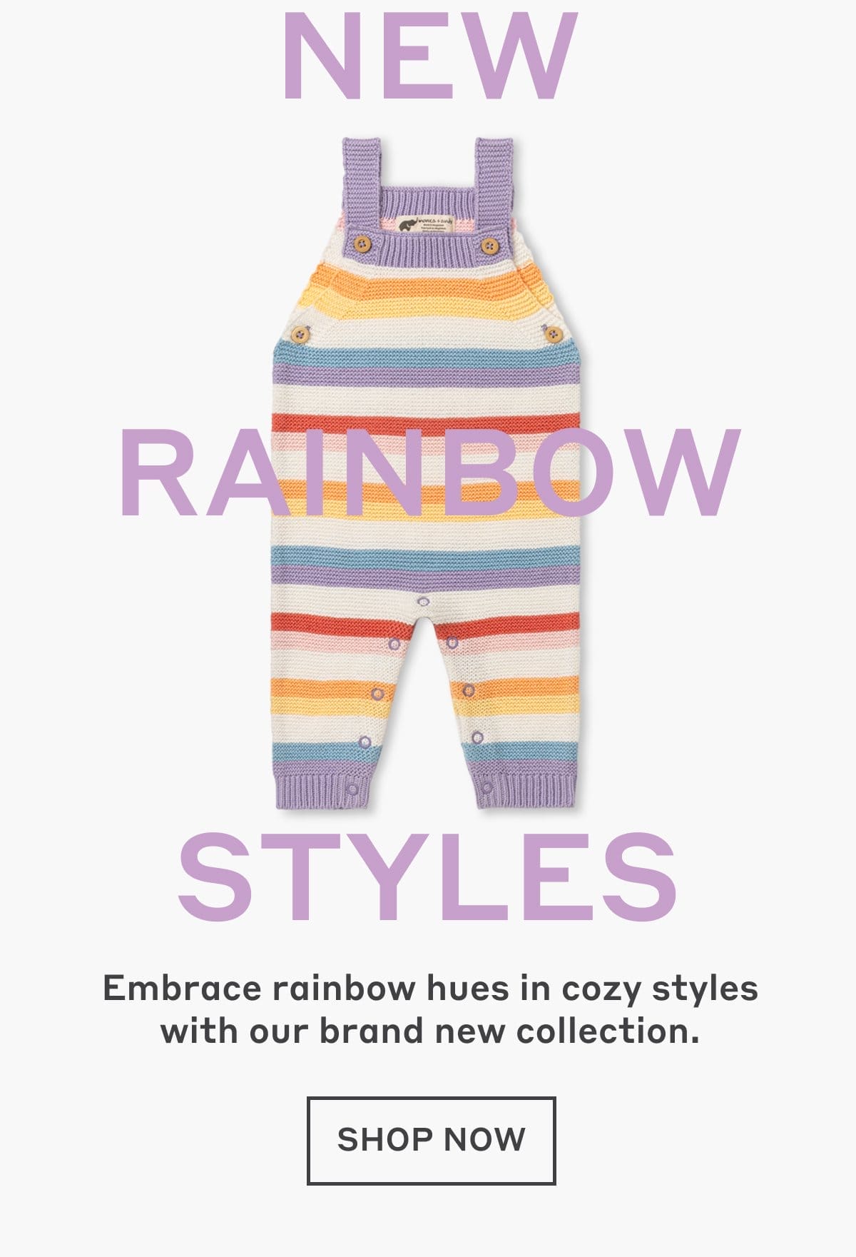 New Rainbow Styles!