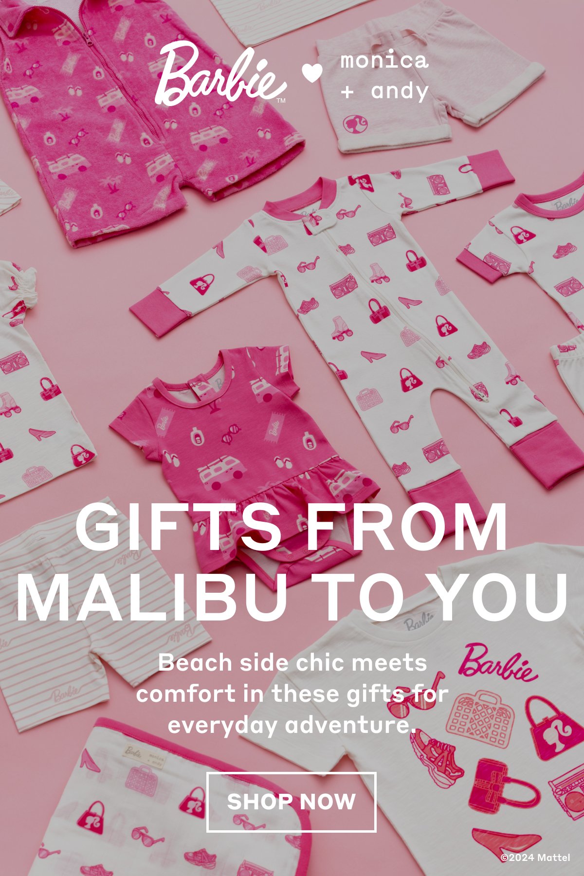 BarbieTM x Monica + Andy: Gifts From Malibu To You - Beach side chic meets comfort in these gifts for everyday adventure. Shop Now