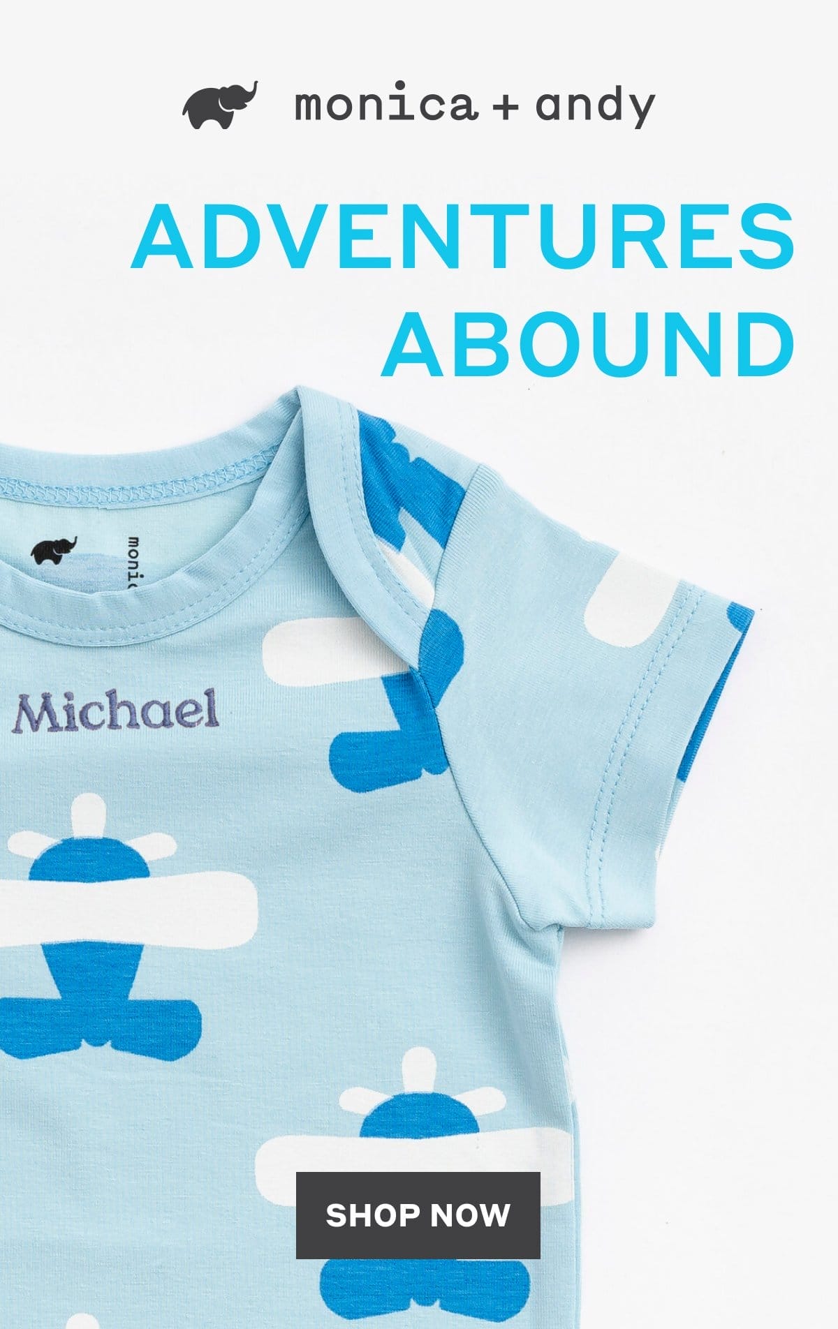 Monica + Andy: Adventures Abound - Shop Now