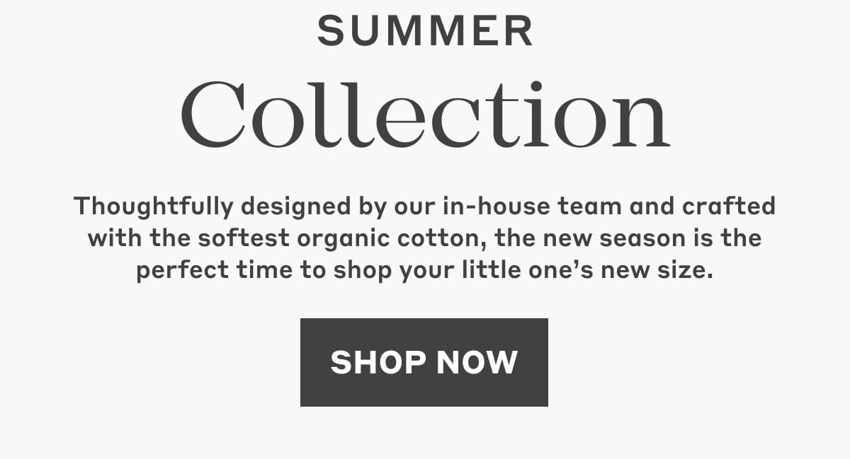 Summer Collection - Shop Now