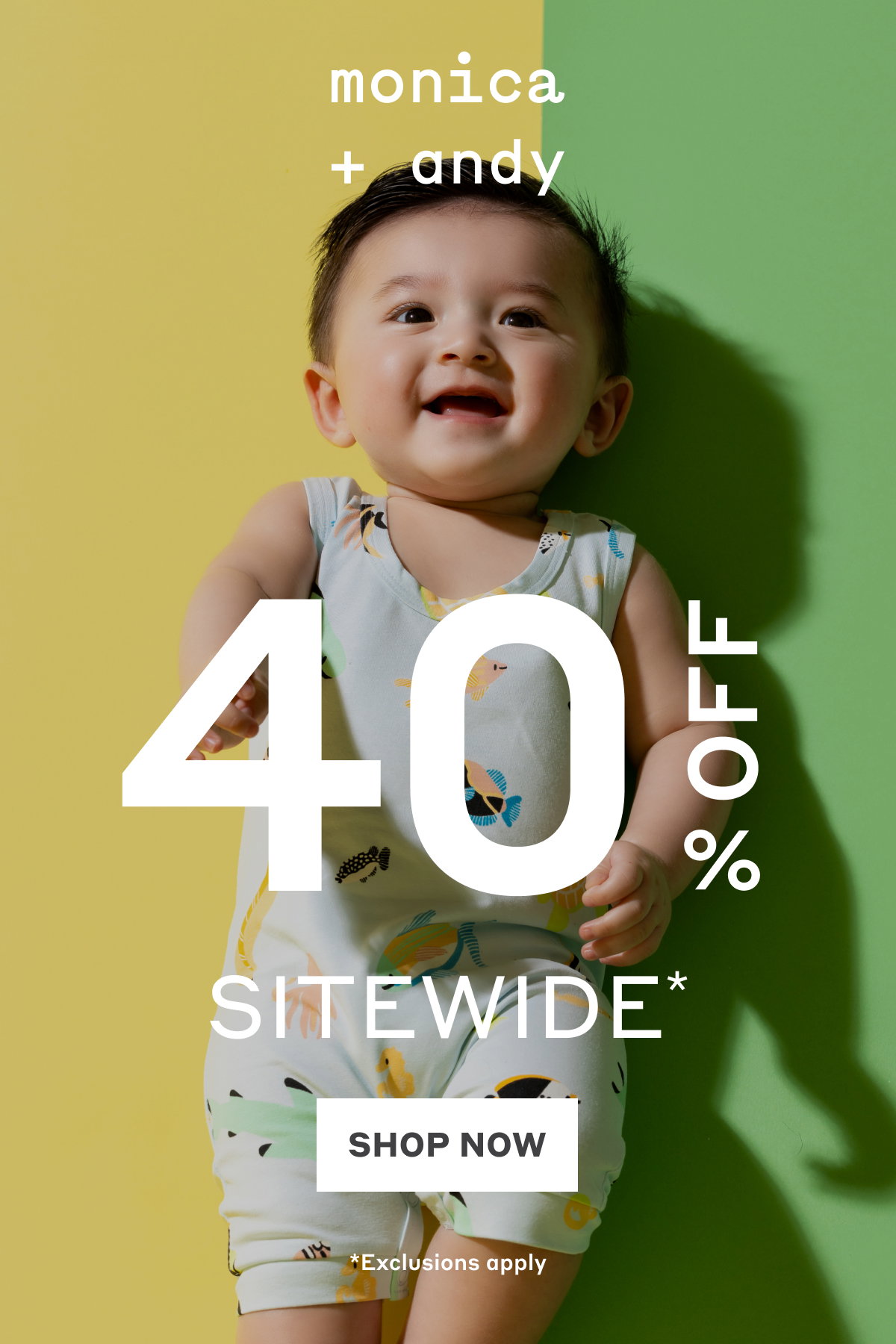 Monica + Andy: 40% Off Sitewide* Shop Now