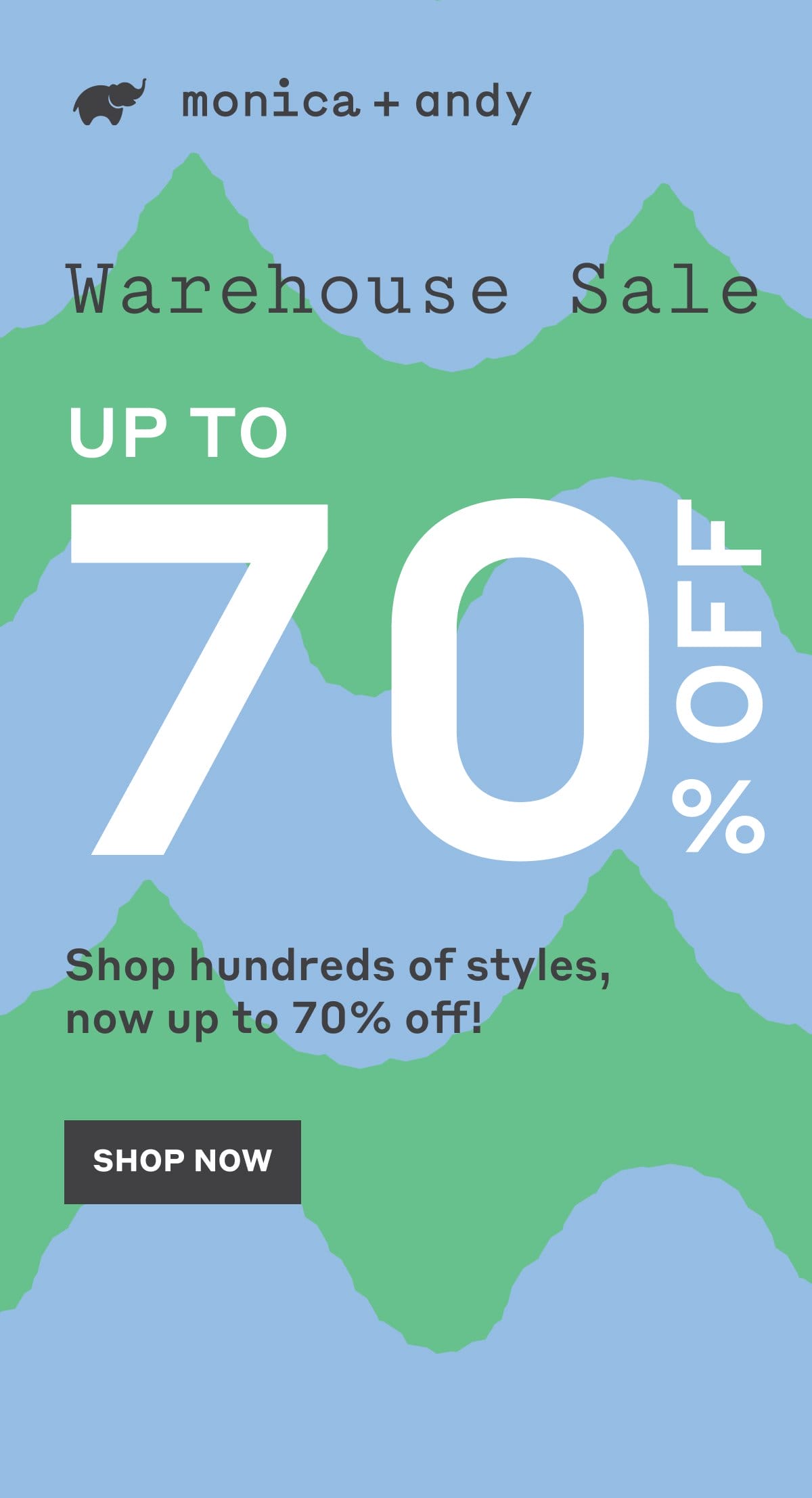 Monica + Andy: Warehouse Sale - Up to 70% Off! Shop Now