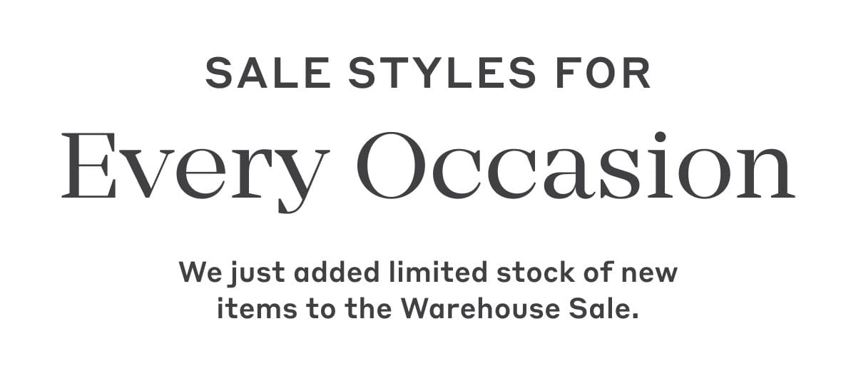 Sale Styles For Every Occasion