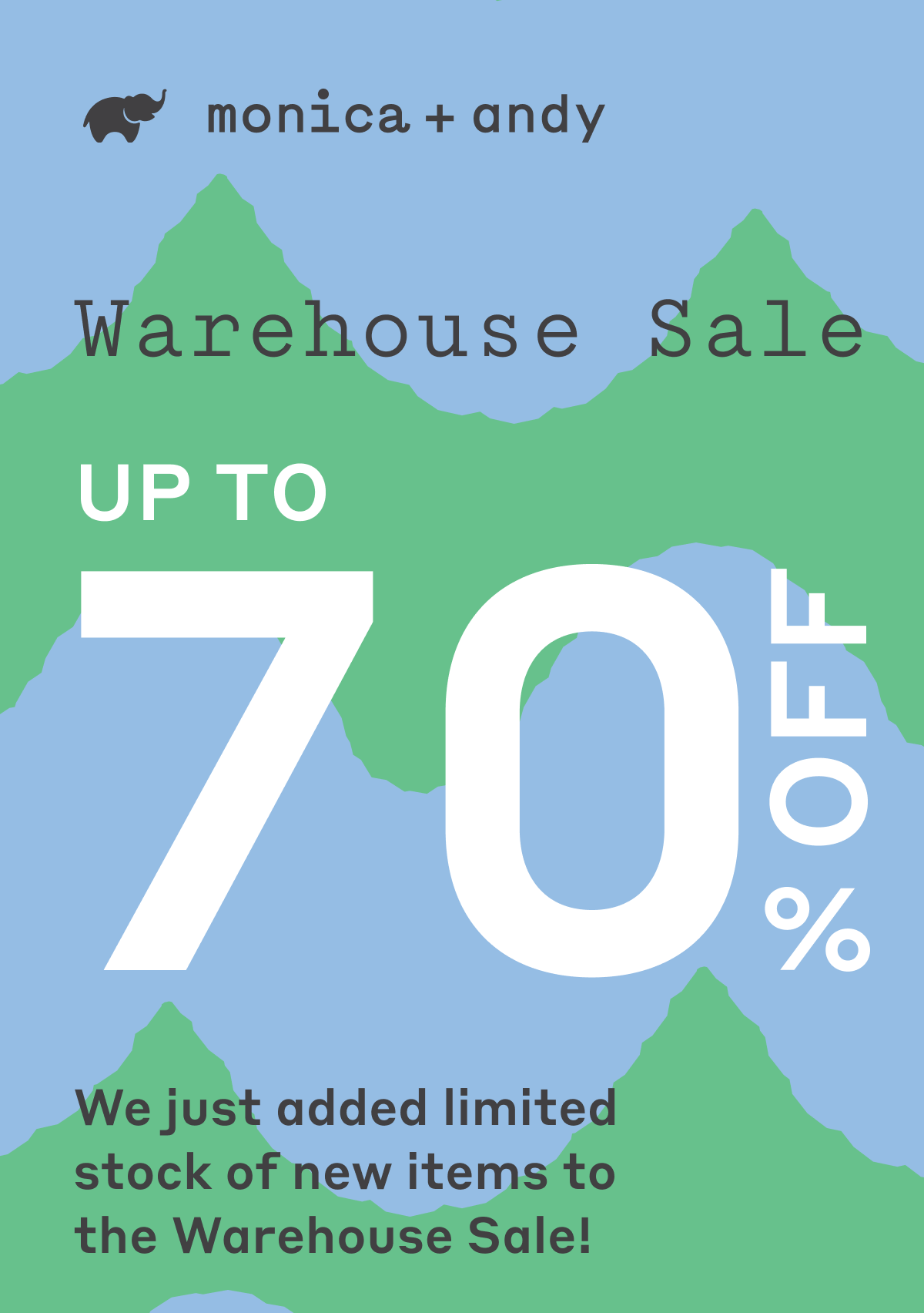 Monica + Andy: Warehouse Sale - Up to 70% Off