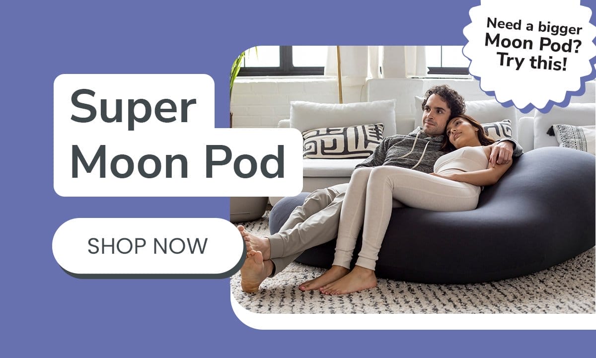 Shop Super Moon Pod