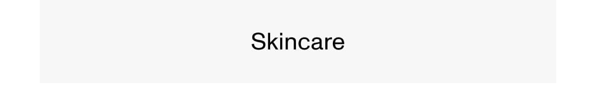 Skincare