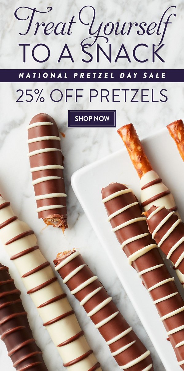 Treat Yourself to a Snack National Pretzel Day Sale 25% Off Pretzels