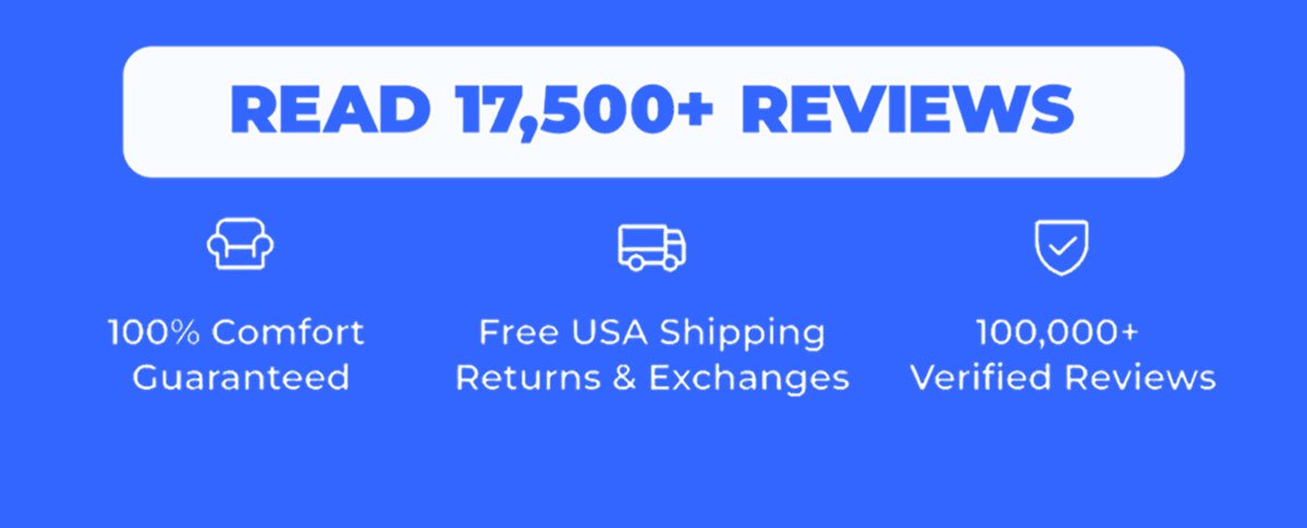 Read 17,500+ Reviews. 100% Comfort Guaranteed. Free USA Shipping, Returns & Exchanges. 100,000+ Verified Reviews.