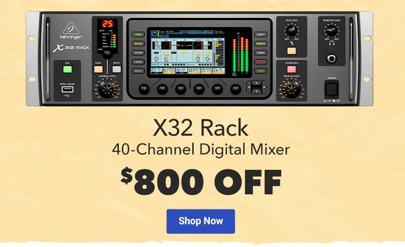 X32 Rack. \\$800 Off. Shop Now