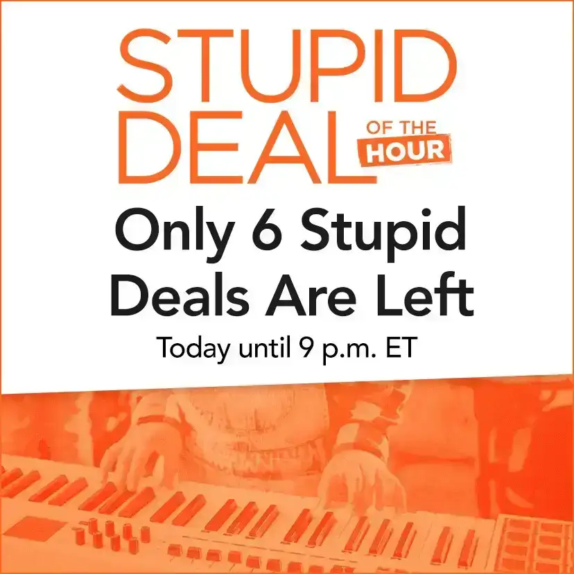 Only 6 Stupid Deals Are Left. Today until 9 p.m. ET. Shop Now or call 877-560-3807