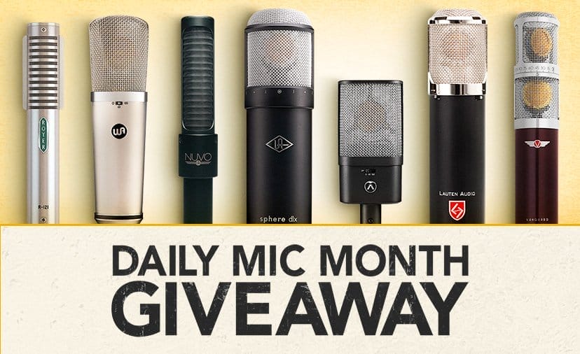 Daily Mic Month Giveaway. We’re giving away \\$25K+ in mics, with a chance to win every day thru April 28. Enter Now