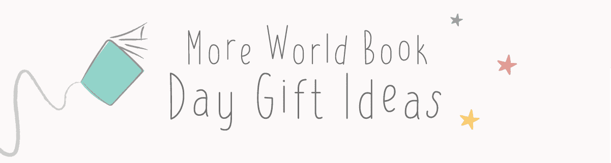 More World Book Day Gift Ideas