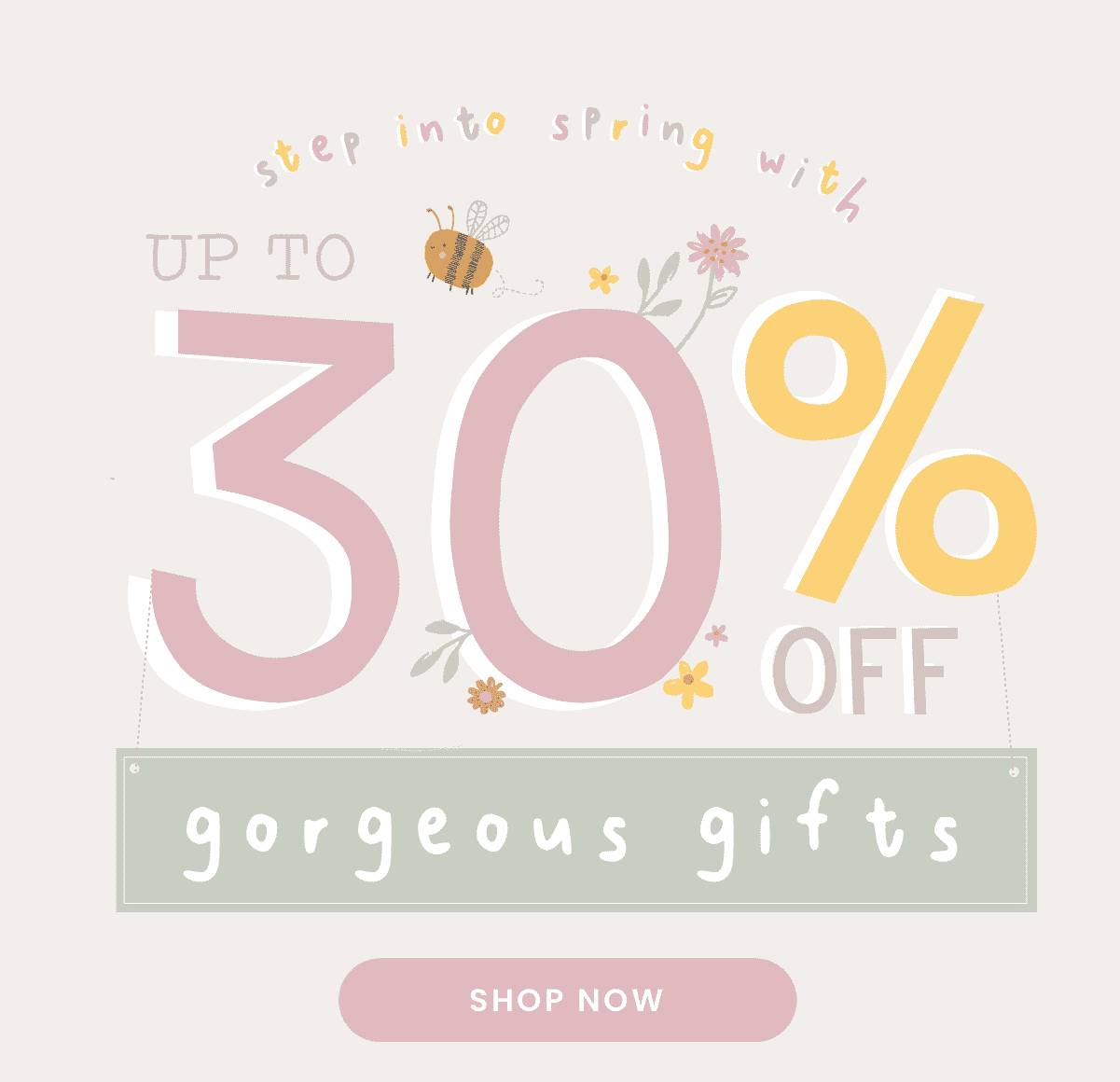 Step into Spring with up to 30% off