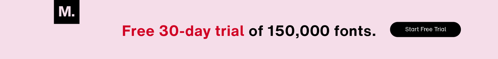 MTF Pink Banner 30 day trial