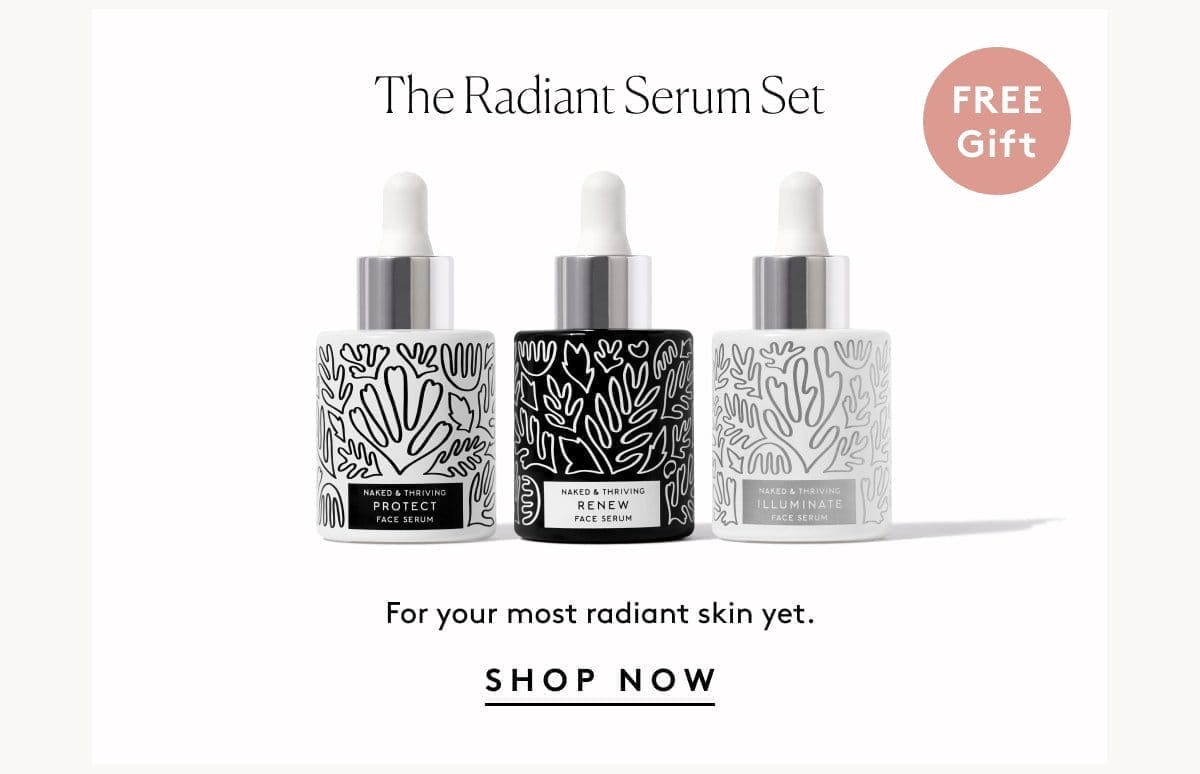 The Radiant Serum Set