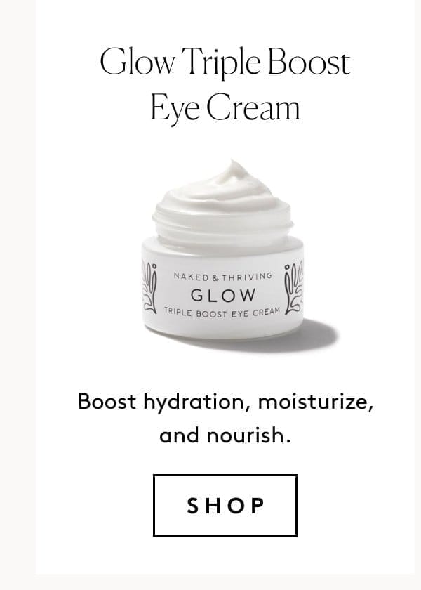 Glow Triple Boost Eye Cream