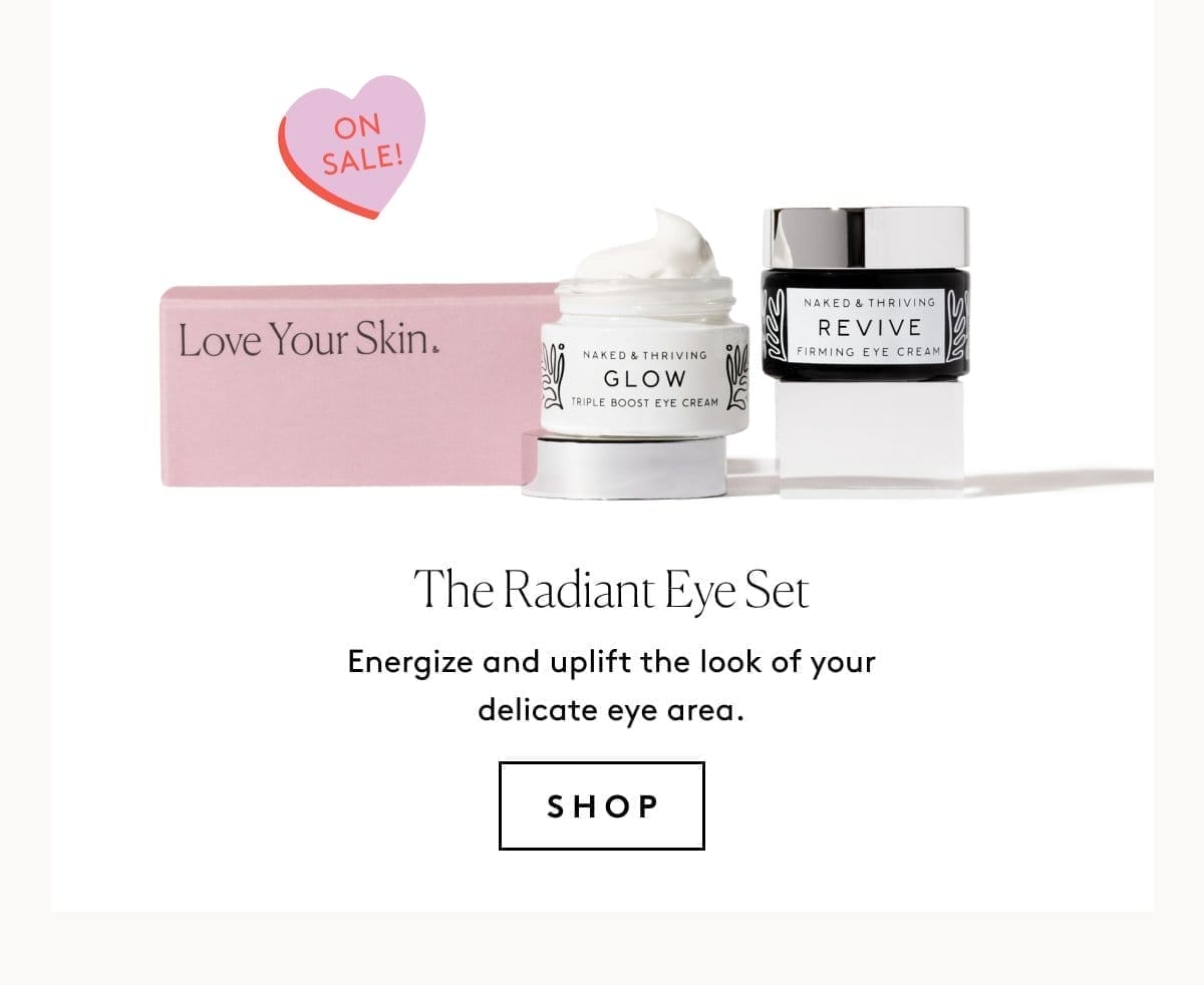 The Radiant Eye Set