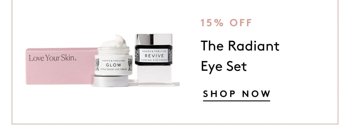 The Radiant Eye Set