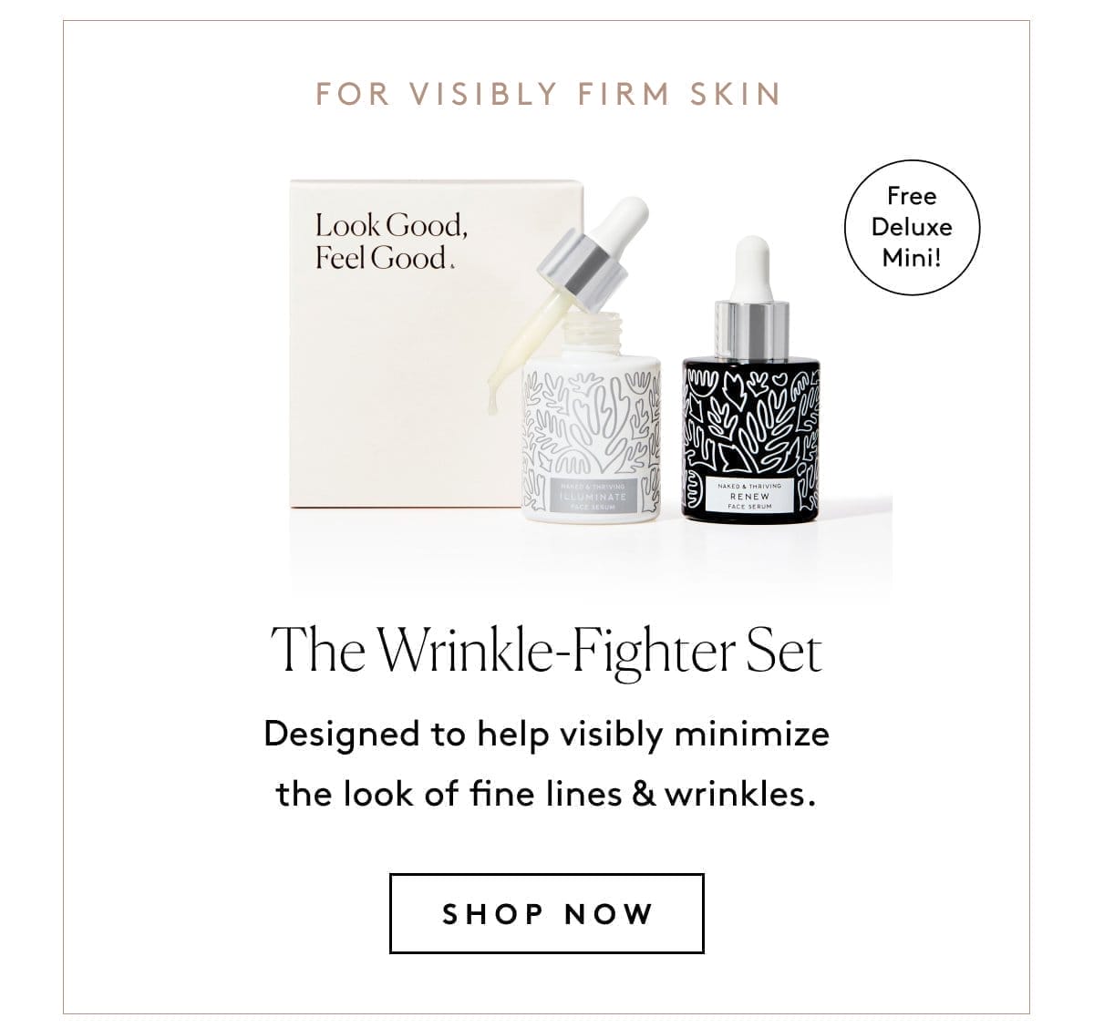 The Wrinkle-Fighter Set