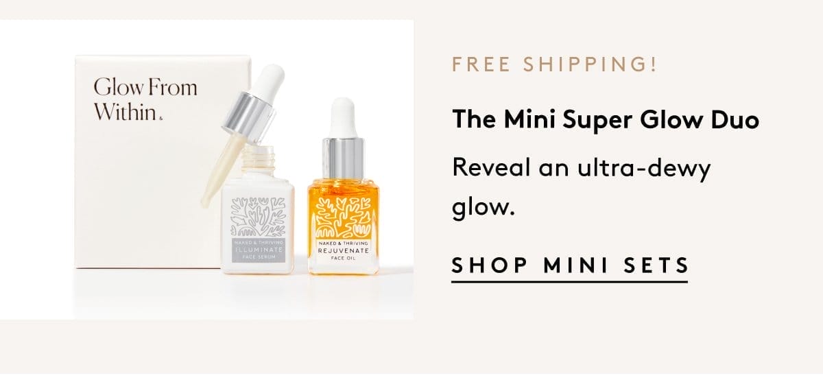 The Mini Super Glow Duo