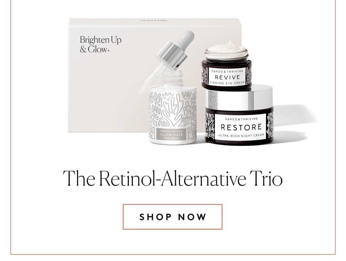 The Retinol-Alternative Trio