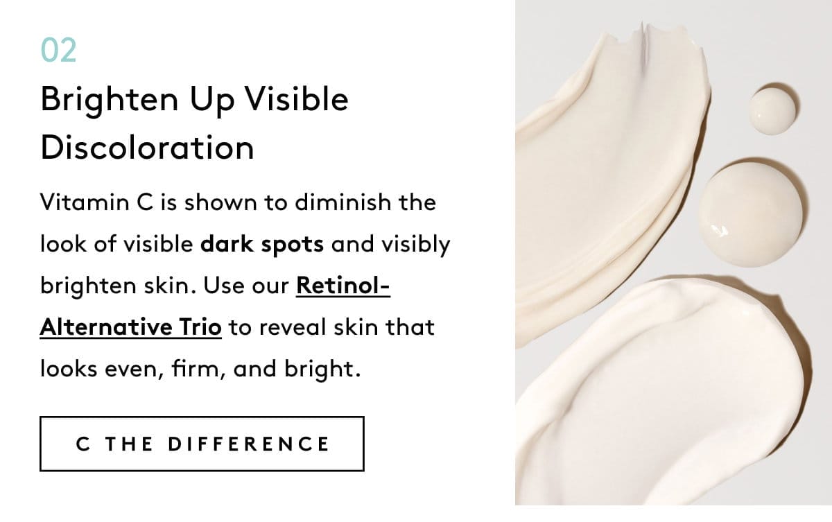 Brighten Up Visible Discoloration