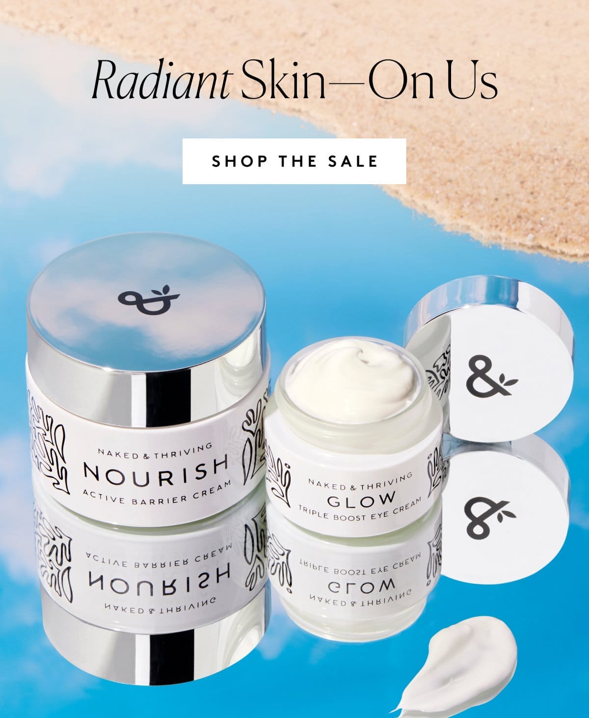 Radiant Skin -On Us