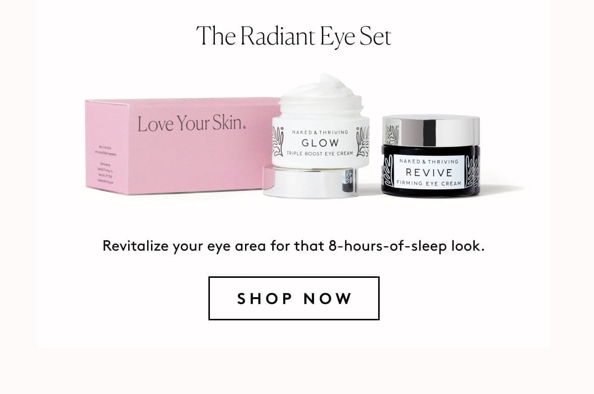 The Radiant Eye Set