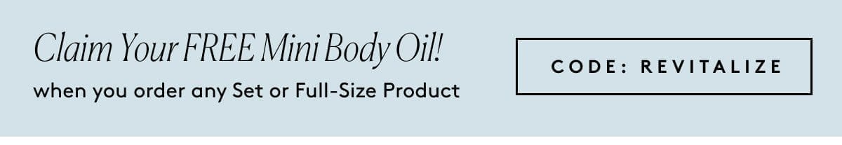 Claim Your Free Mini Body Oil!