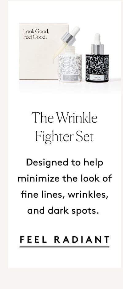 The Wrinkle Fighter Set