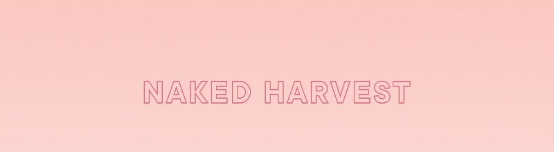 Naked Harvest