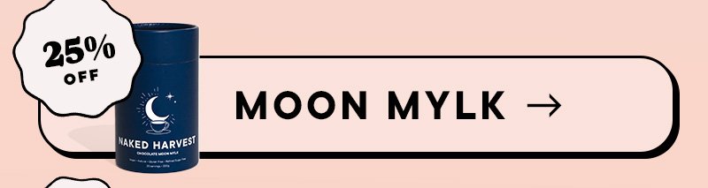 Moon Mylk - 25% off