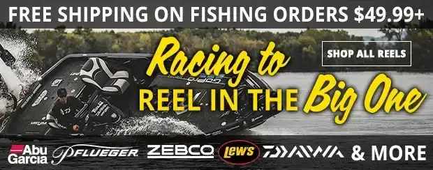 FREE Shipping on Fishing Orders \\$49.99+ No Promo Code Needed